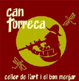 CAN TORRECA CELLER DE L'ART I EL BON MENJAR