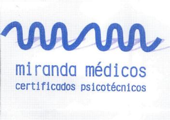 MIRANDA MEDICOS CERTIFICADOS PSICOTECNICOS