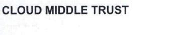 CLOUD MIDDLE TRUST
