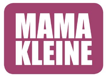 MAMA KLEINE
