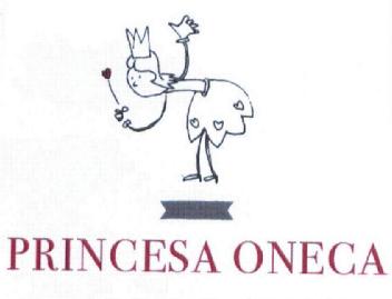 PRINCESA ONECA