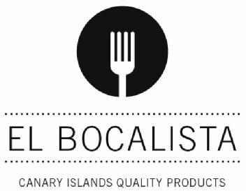 EL BOCALISTA CANARY ISLANDS QUALITY PRODUCTS