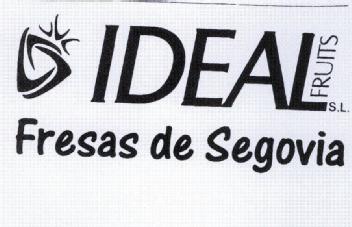 IDEAL FRUITS S.L. FRESAS DE SEGOVIA