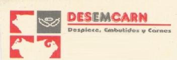 DESEMCARN DESPIECE, EMBUTIDOS Y CARNES