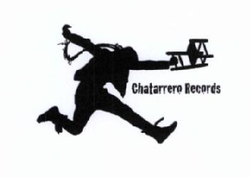 CHATARRERO RECORDS