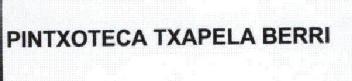 PINTXOTECA TXAPELA BERRI