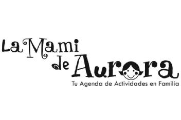 LA MAMI DE AURORA