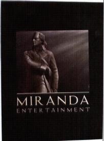 MIRANDA ENTERTAINMENT