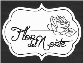 FLOR DEL NORTE