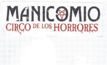 MANICOMIO CIRCO DE LOS HORRORES