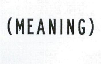 (MEANING)