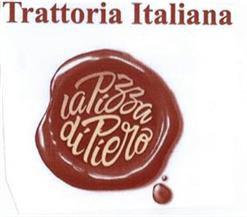 TRATTORIA ITALIANA LA PIZZA DI PIERO