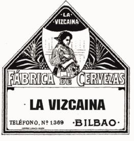 LA VIZCAINA FABRICA DE CERVEZAS TELEFONO N 1369 BILBAO