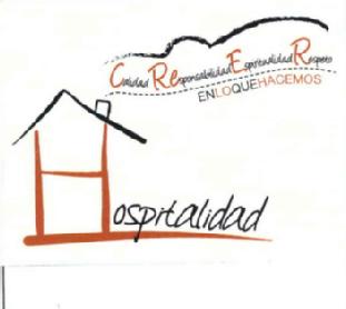 HOSPITALIDAD CREER EN LO QUE HACEMOS CALIDAD RESPONSABILIDAD ESPIRITUALIDAD RESPETO