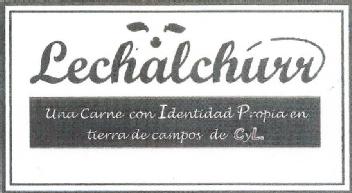 LECHALCHURR UNA CARNE CON IDENTIDAD PROPIA EN TIERRA DE CAMPOS DE CYL