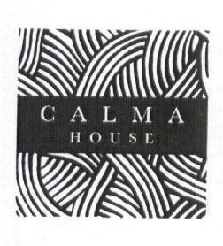 CALMA HOUSE