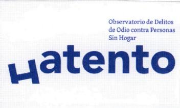 OBSERVARIO DE DELITOS DE ODIO CONTRA PERSONAS SIN HOGAR HATENTO