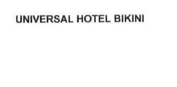 UNIVERSAL HOTEL BIKINI