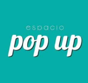 ESPACIO POP UP
