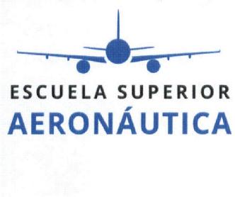 ESCUELA SUPERIOR AERONAUTICA