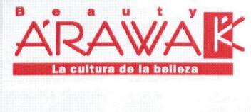 BEAUTY ARAWAK LA CULTUR DE LA BELLEZA