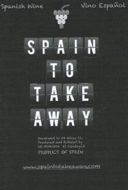 SPANISH WINE VINO ESPAÑOL SPAIN TO TAKE AWAY DEVELOPED TO 54 WINES S.L. PRODUCED AND BOTTELED BY RE 50/40506 ES CALATAYUD PRODUCT OF SPAIN WWW.SPAINTOTAKEAWAY.COM