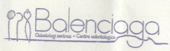 BALENCIAGA ODONTOLOGY ZENTROO - CENTRO ODONTOLOGICO