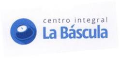 CENTRO INTEGRAL LA BASCULA