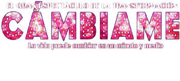 EL GRAN ESPECTACULO DE LA TRANSFORMACION CAMBIAME LA VIDA PUEDE CAMBIAR EN UN MINUTO Y MEDIO