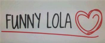 FUNNY LOLA