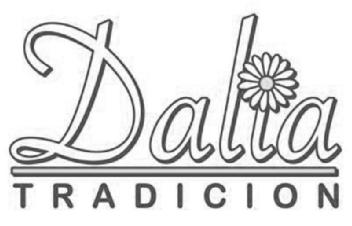 DALIA TRADICION