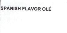 SPANISH FLAVOR OLE