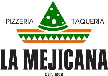 PIZZERIA TAQUERIA LA MEJICANA EST. 1989