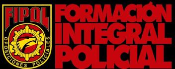 FIPOL OPOSICIONES POLICIALES FORMACION INTEGRAL POLICIAL