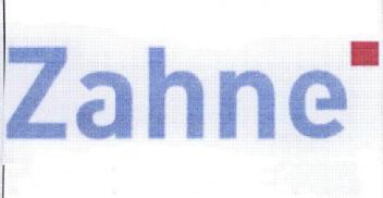 ZAHNE