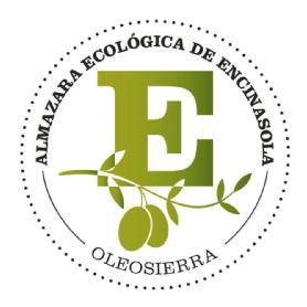 E ALMAZARA ECOLOGICA DE ENCINASOLA OLEOSIERRA