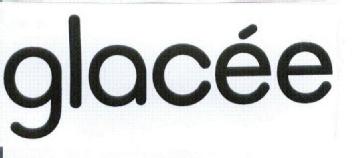GLACEE