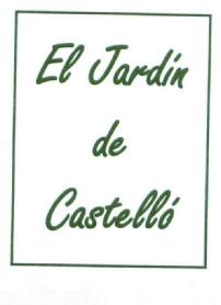 EL JARDÍN DE CASTELLÓ