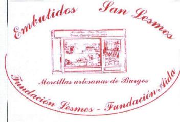 EMBUTIDOS SAN LESMES MORCILLAS SAN LESMES CASA FUNDADA EN 1900 MORCILLAS ARTESANAS DE BURGOS FUNDACION LESMES - FUNDACION AIDA