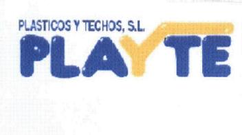 PLASTICOS Y TECHOS S.L. PLAYTE