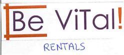 BE VITAL! RENTALS