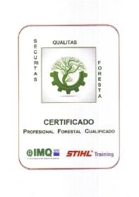 CERTIFICADO PROFESIONAL FORESTAL CUALIFICADO SECURITAS QUALITAS FORESTA IMQ ESO STHIL TRAINING
