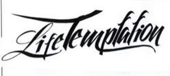 LIFETEMPTATION