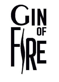 GIN OF FIRE