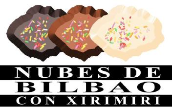 NUBES DE BILBAO CON XIRIMIRI