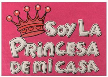 SOY LA PRINCESA DE MI CASA