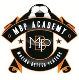 MBP MBP ACADEMY MAKING BETTER PLAYERS
