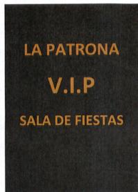 LA PATRONA V.I.P. SALA DE FIESTAS