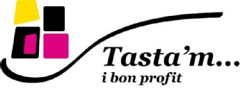 TASTA'M ... I BON PROFIT