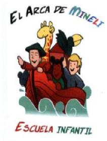 EL ARCA DE MINELI ESCUELA INFANTIL